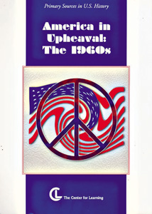 AMERICA IN UPHEAVAL—THE 1960s