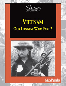 VIETNAM, OUR LONGEST WAR: Part 2